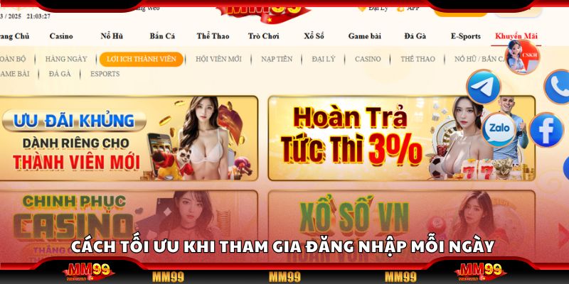 Cách tối ưu khi tham gia đăng nhập mỗi ngày